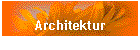 Architektur